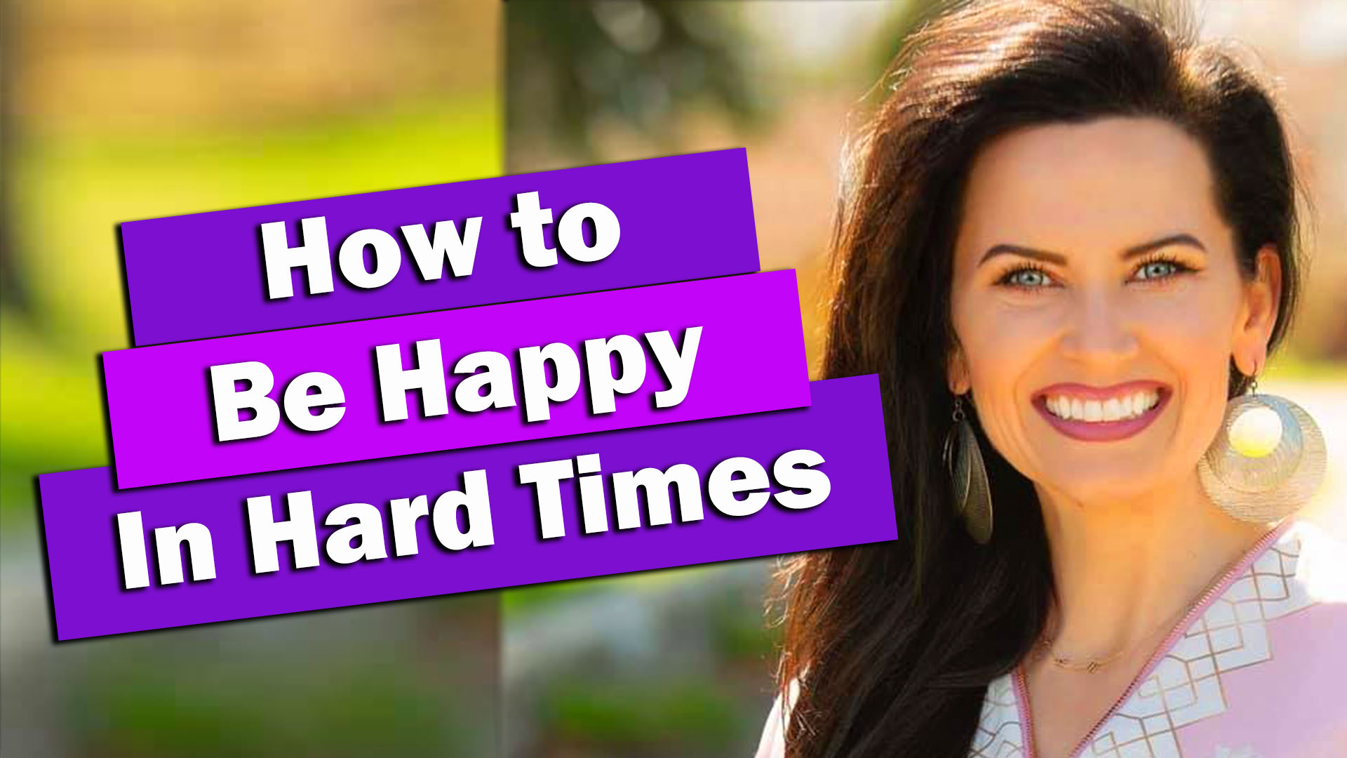 Episode 15 How to be Happy in Hard Times Put On Your Big Girl Pants